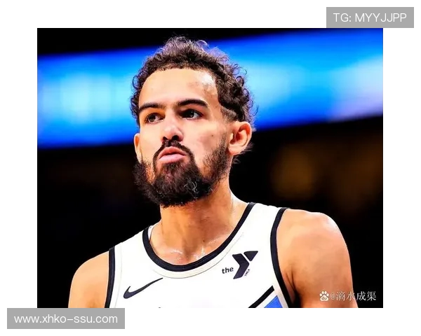 特雷杨引领新一代控卫风潮展现无与伦比的球场智慧与技术魅力